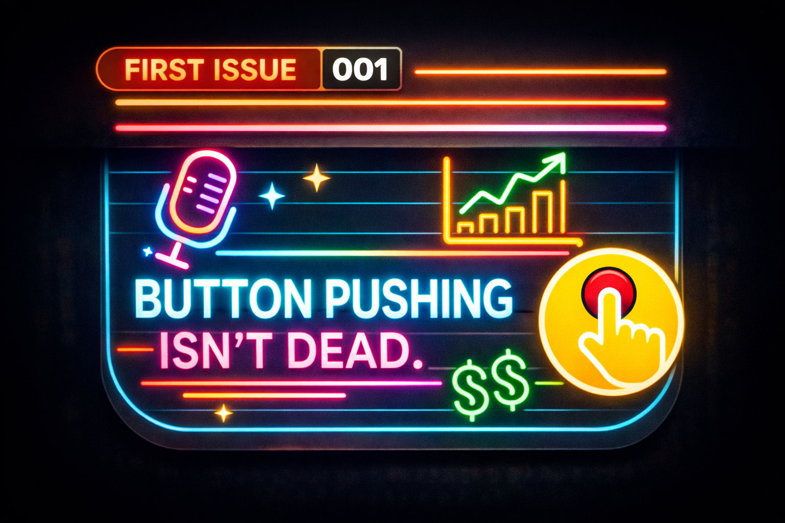 SESSION NOTES #001. Button pushing isn't dead. You've just been told it is.