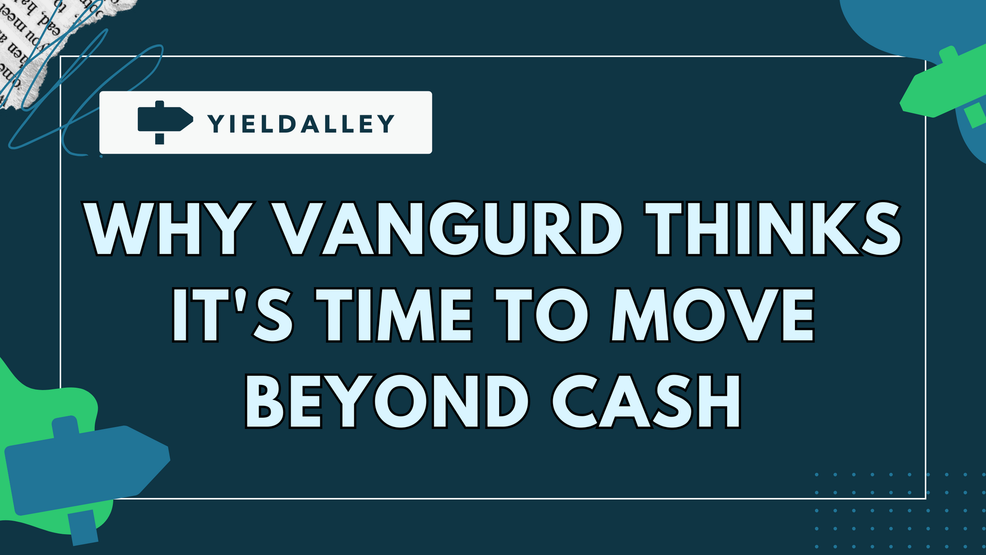 Vanguard's 2026 Bond Outlook: Why They Think It's Time to Move Beyond Cash