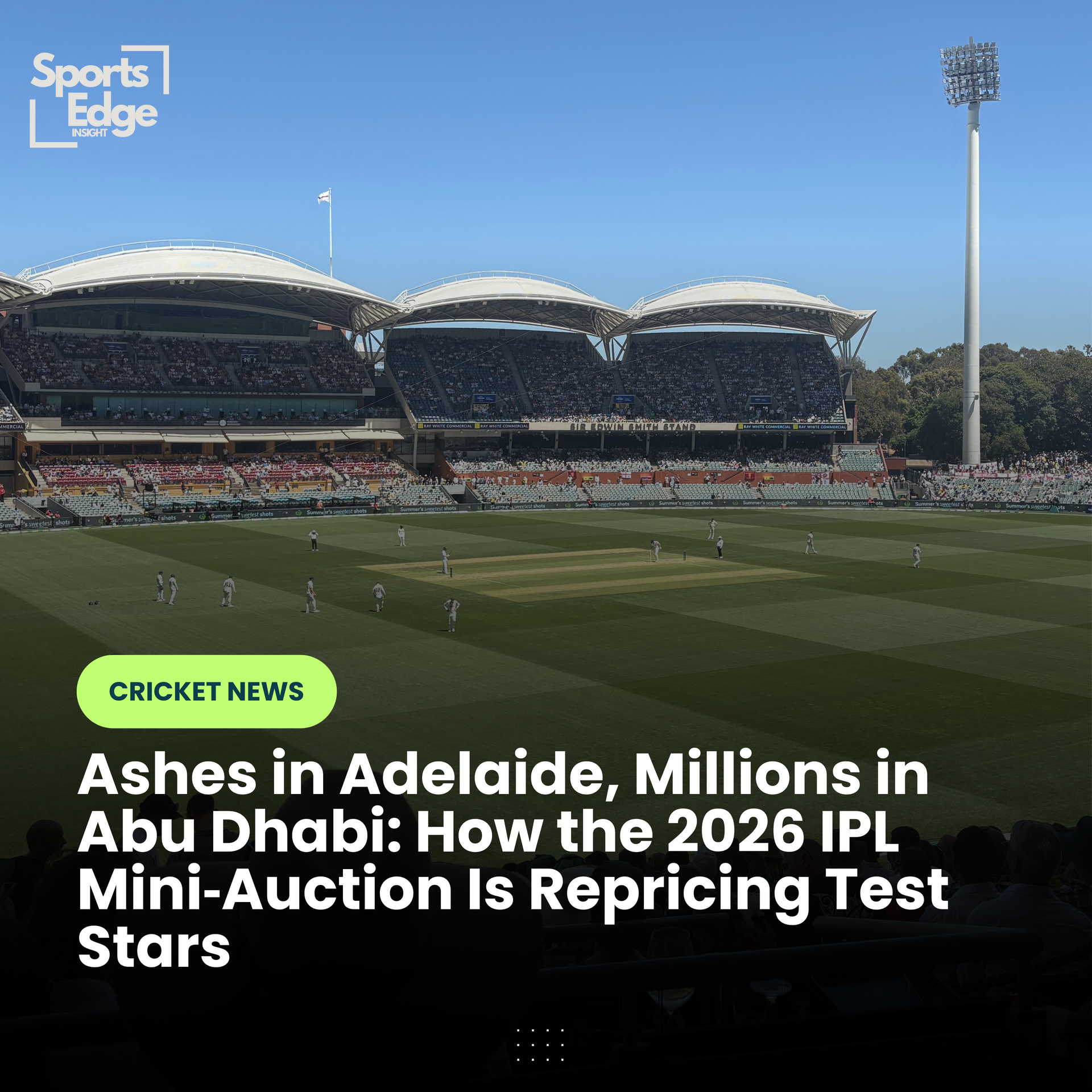 Inside the 2026 IPL Mini‐Auction from The Ashes 