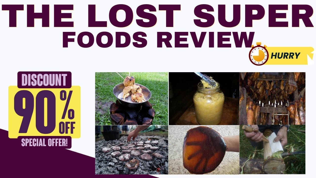 The Lost SuperFoods Review 2025: From Overwhelm to Clarity—The Simple Steps You Need to Take Right Now (Highly Recommended Based on My Experience)