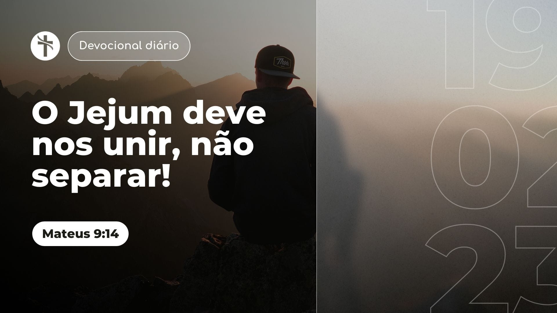 O Jejum deve nos unir, não separar! (Devocional em Mateus 9:14)