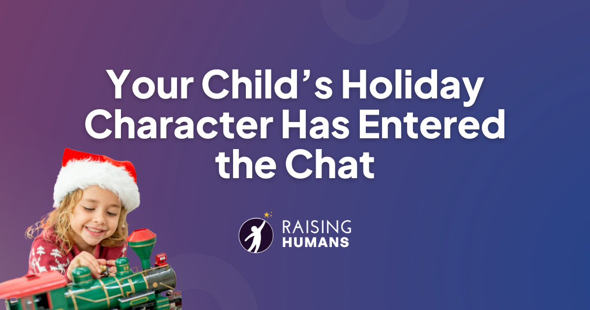 Your Child’s Holiday Character Has Entered the Chat