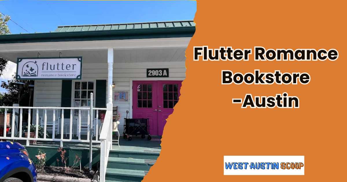 A Love Letter to Romance – Flutter Romance Bookstore, Austin