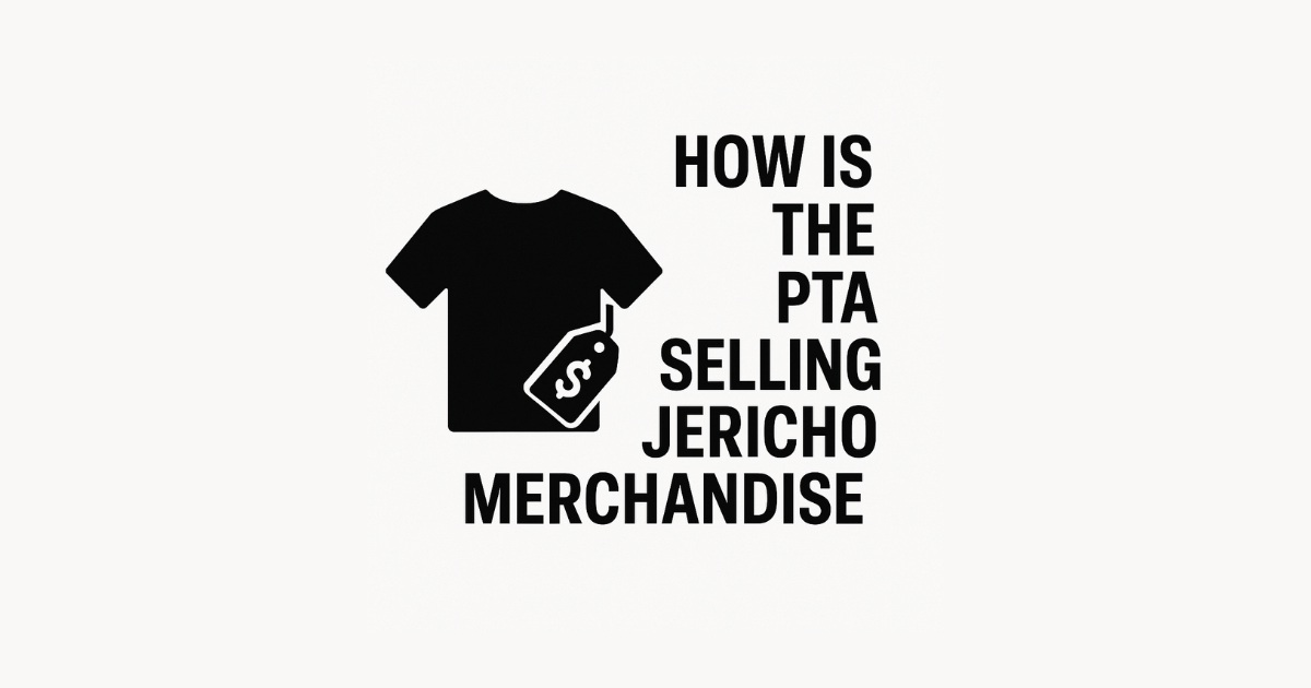 How Is the PTA Selling Jericho Merchandise, and Why Is It Nearly One-Fifth of Their Annual Revenue?