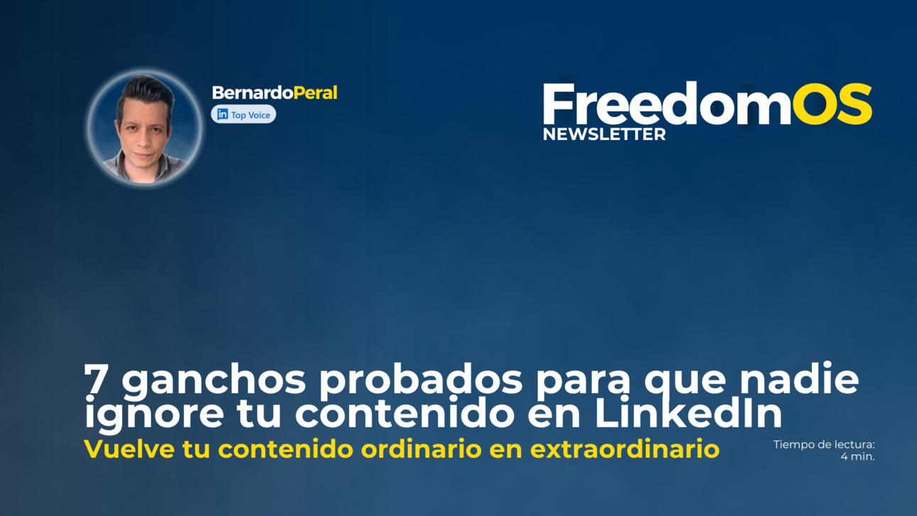 7 ganchos probados para que nadie ignore tu contenido en LinkedIn