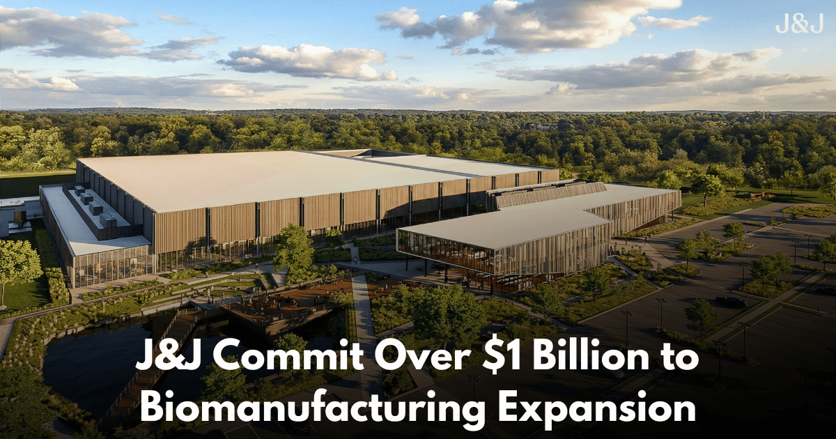 Johnson & Johnson Announces $1B+ Cell Therapy Manufacturing Facility in Montgomery County, PA