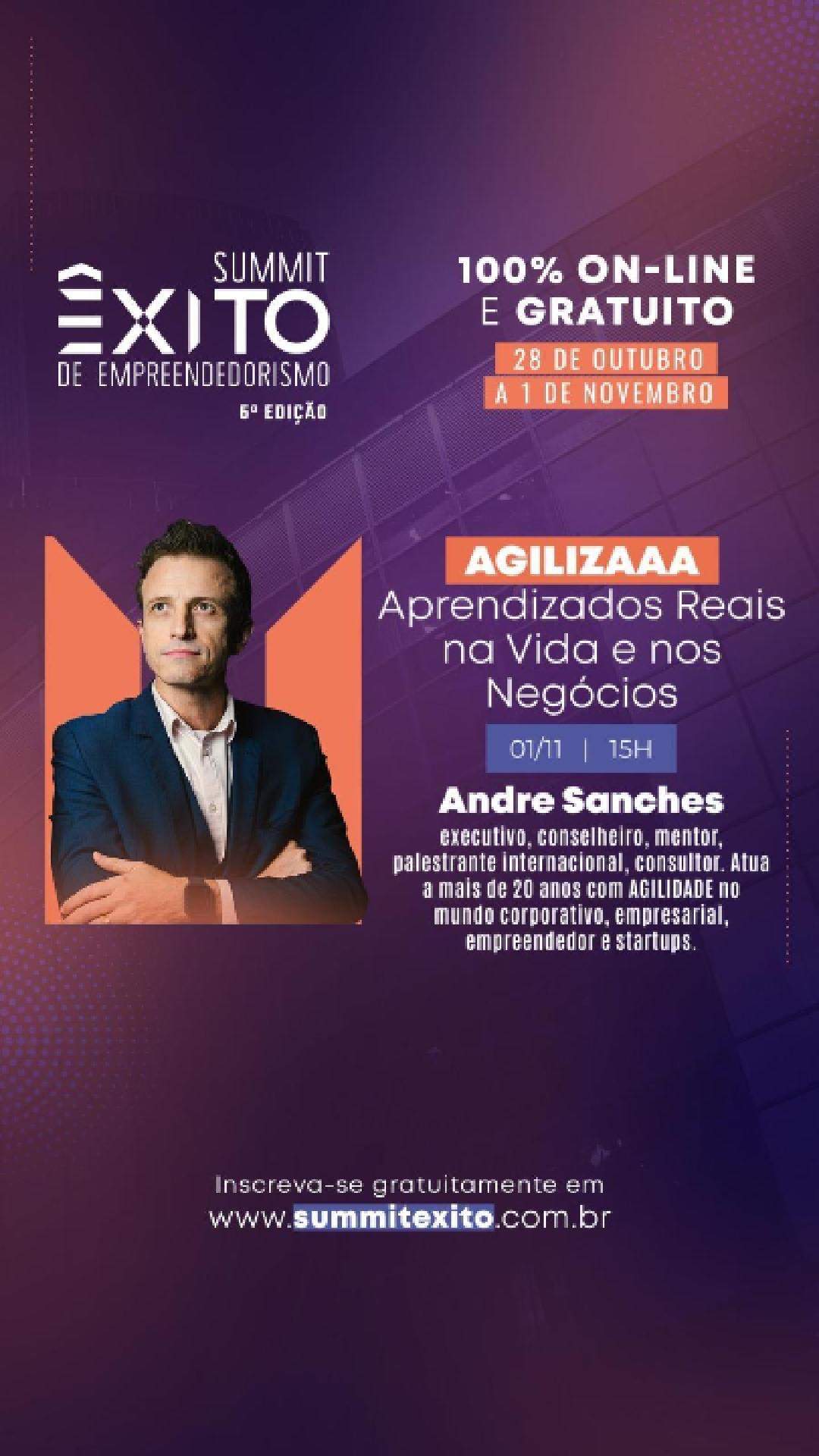 Andre ÁGIL Sanches no Summit Êxito de Empreendedorismo 2024