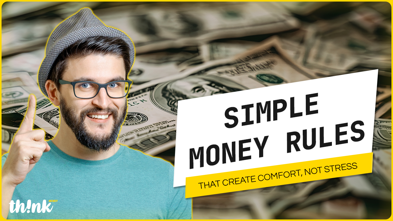 Simple Money Rules That Create Comfort, Not Stress