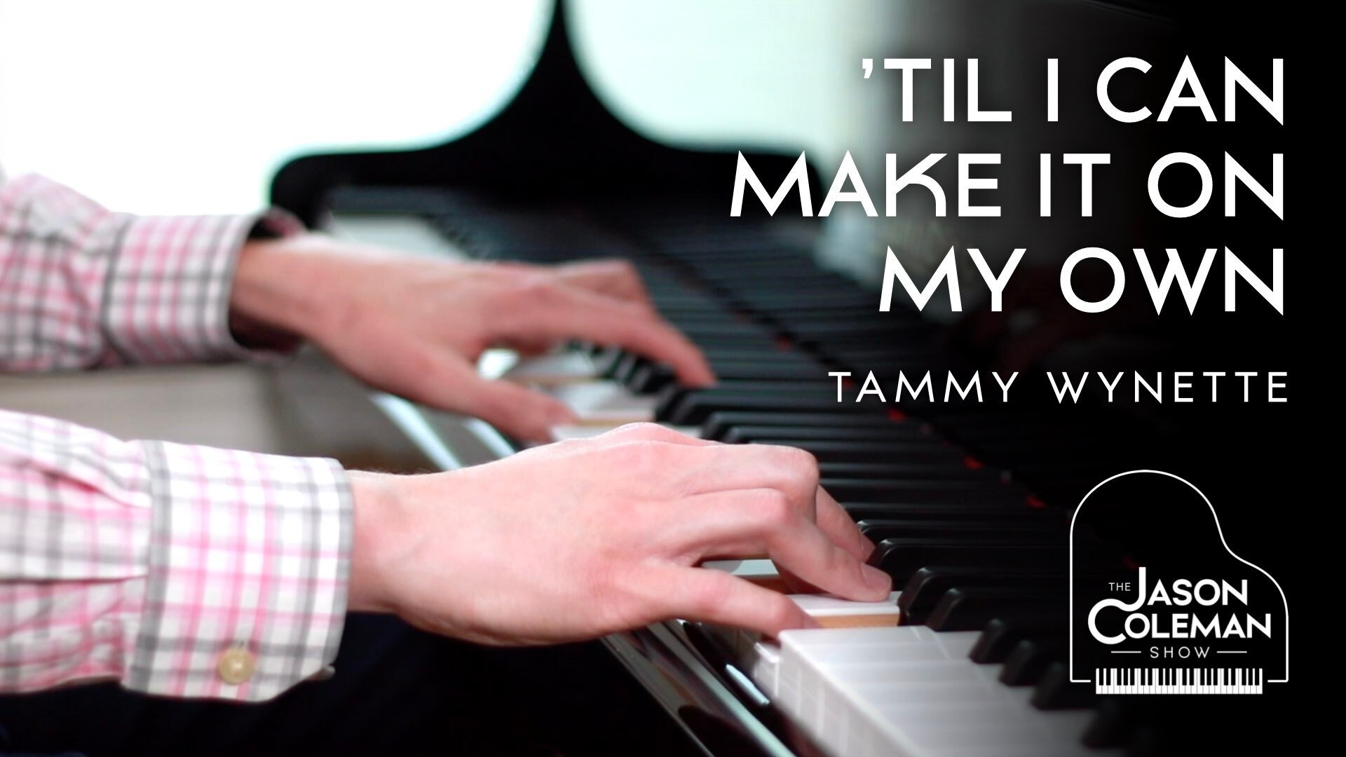 🎵 'Til I Can Make It On My Own