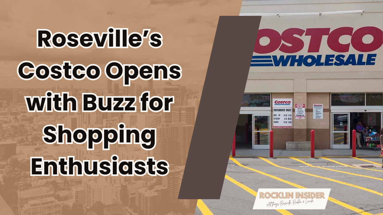 Finally: The new Roseville Costco is here
