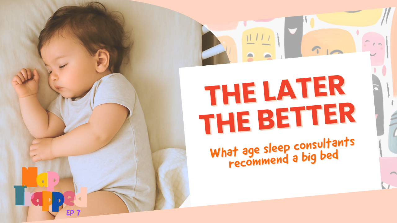 When to Move to a Big Bed (And Why We Say: Cot ‘Til College)