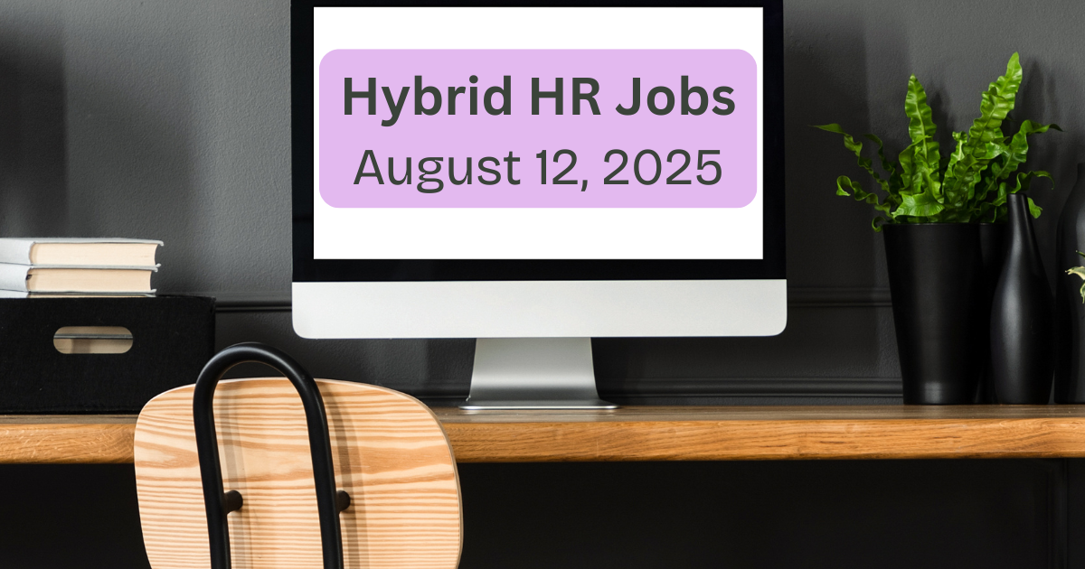 Hybrid HR Jobs - Aug 12