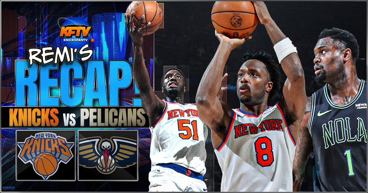 New York Knicks beat the New Orleans Pelicans 130-125: To the twelfth man
