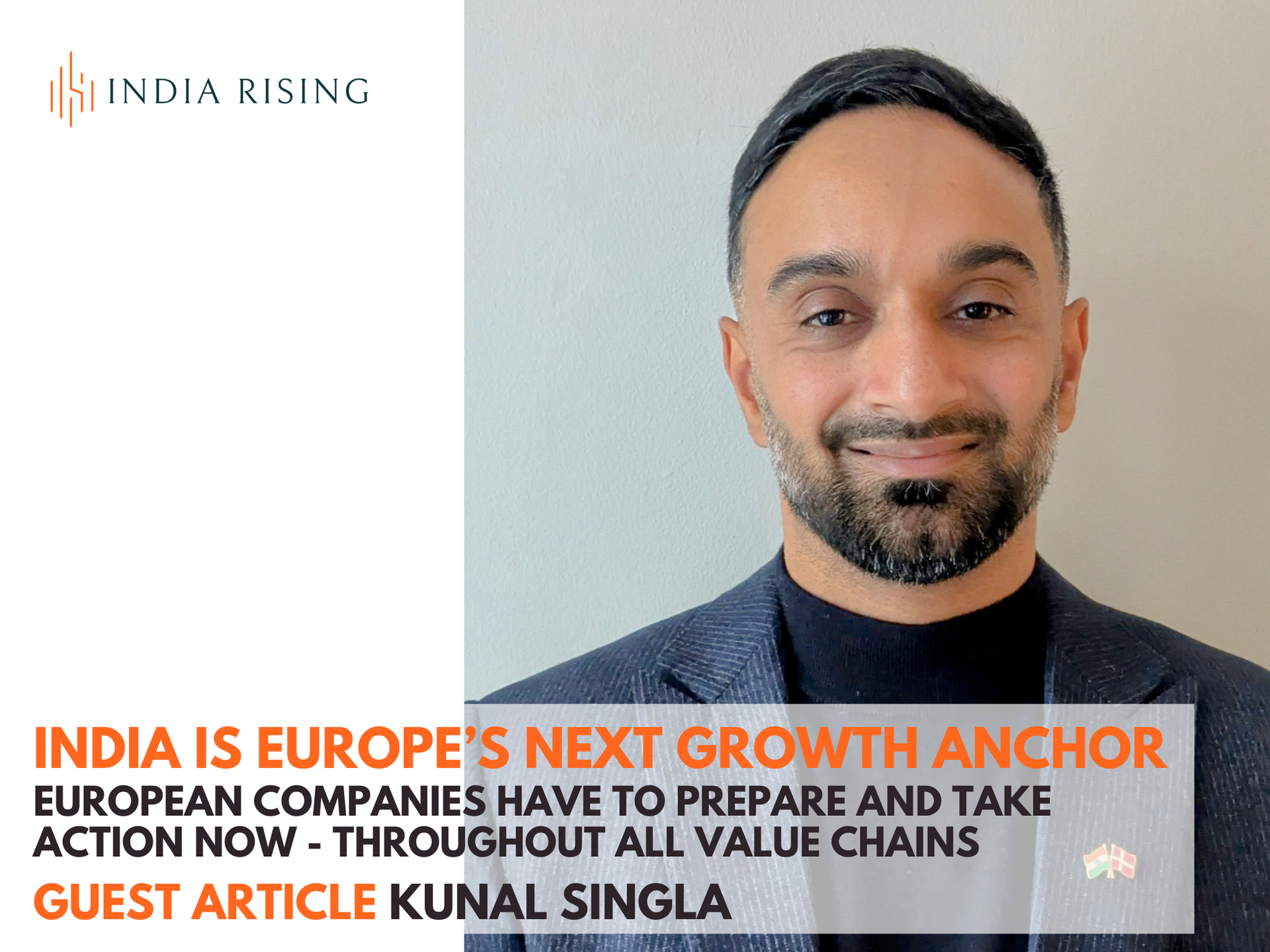 India Rising - Guest Article: India is Europe's Next Growth Anchor