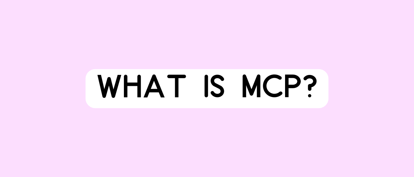 What is MCP?