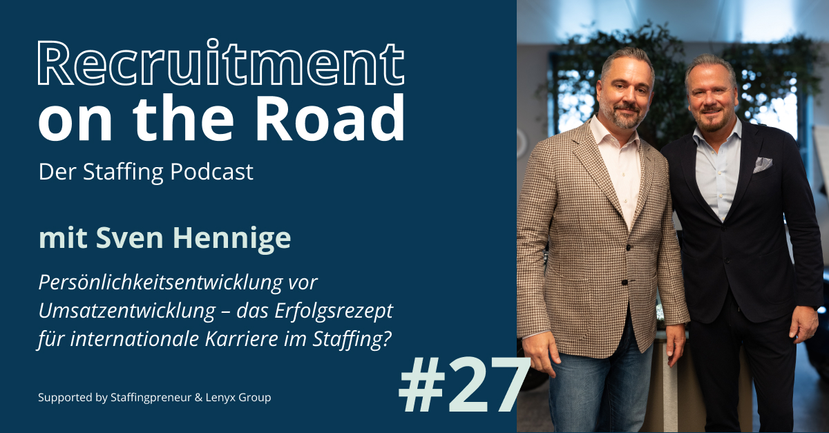 Podcast #27 mit Sven Hennige | Managing Director Central & South Europe bei Robert Half