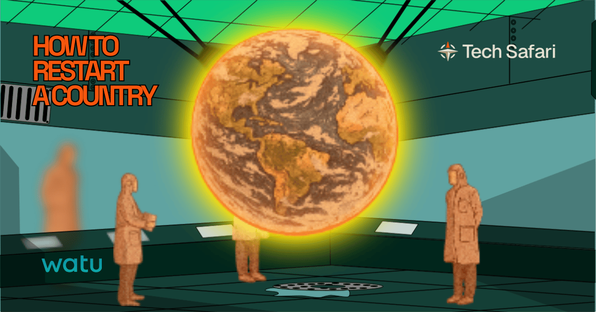 How to (re)start a country