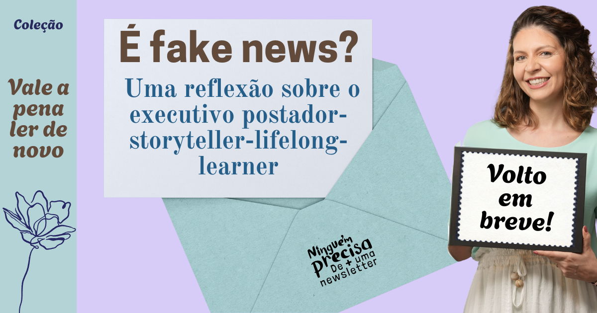 É fake news?