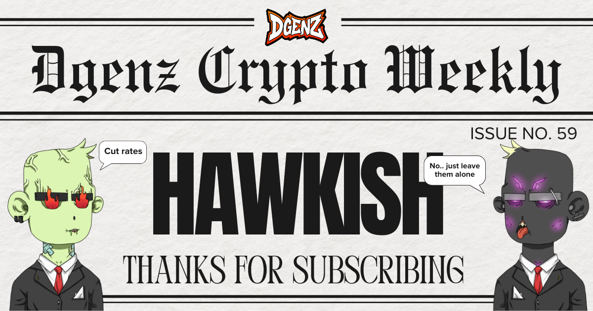 Dgenz Crypto Weekly 059