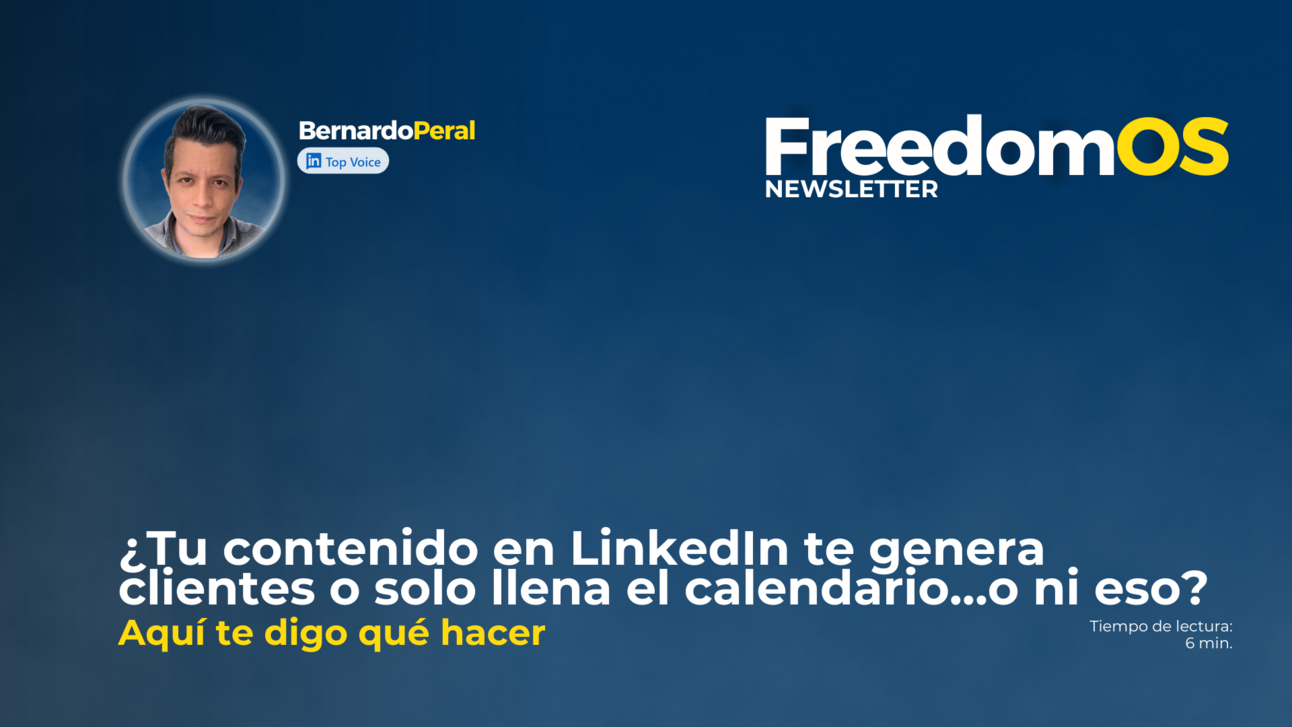 ¿Tu contenido en LinkedIn te genera clientes o solo llena el calendario... o ni eso?