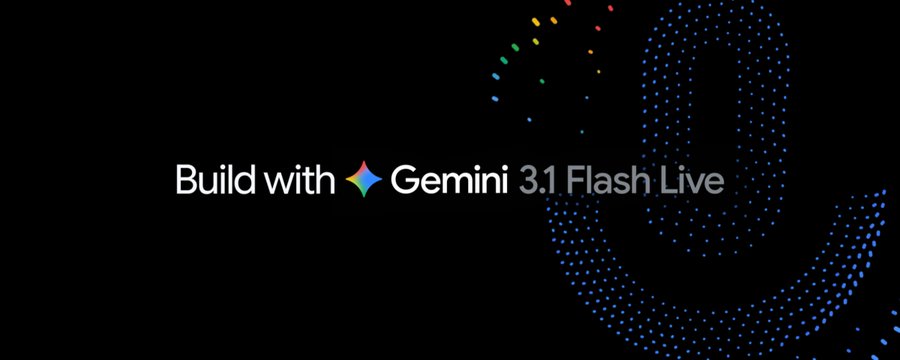 Google Launches Gemini 3.1 Flash Live