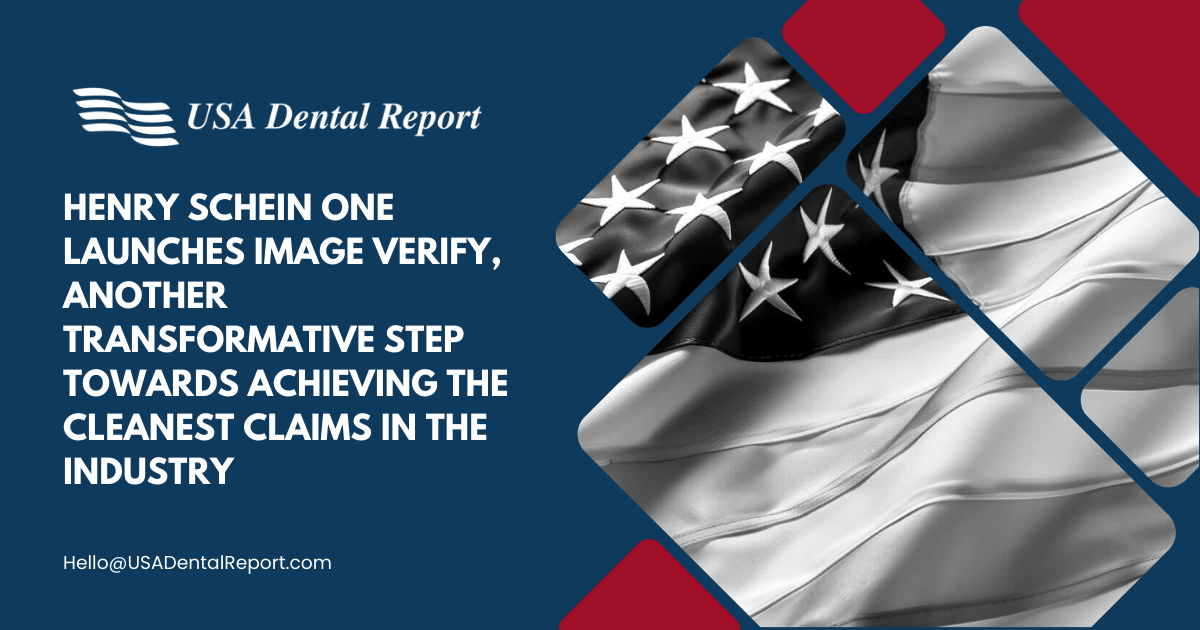 Henry Schein One Launches Image Verify, Another Transformative Step Towards Achieving the Cleanest Claims in the Industry