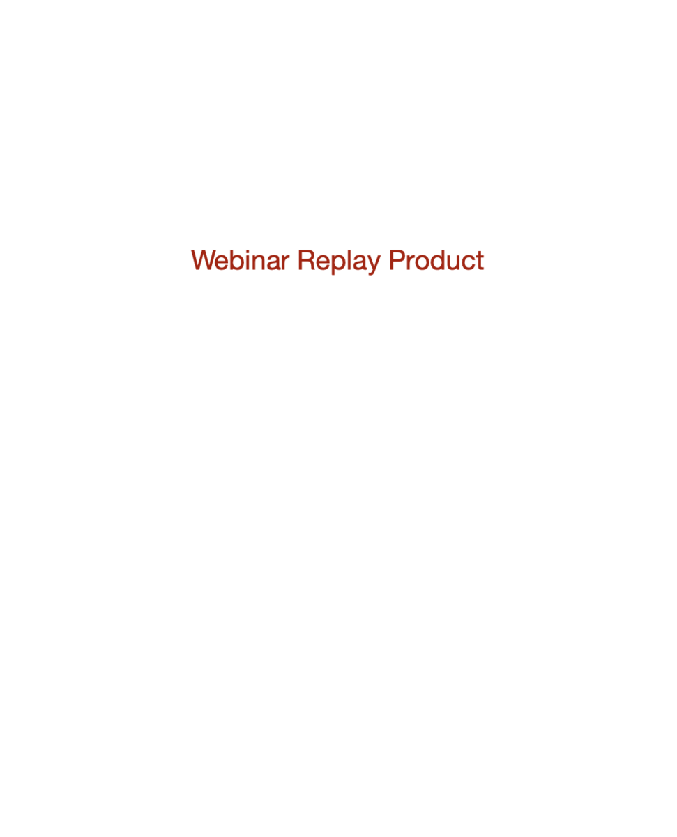 Webinar Replay Option