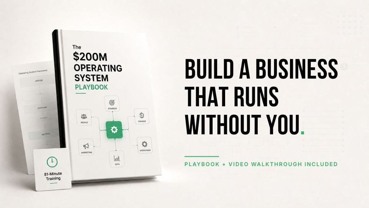 $200M Operating System Playbook