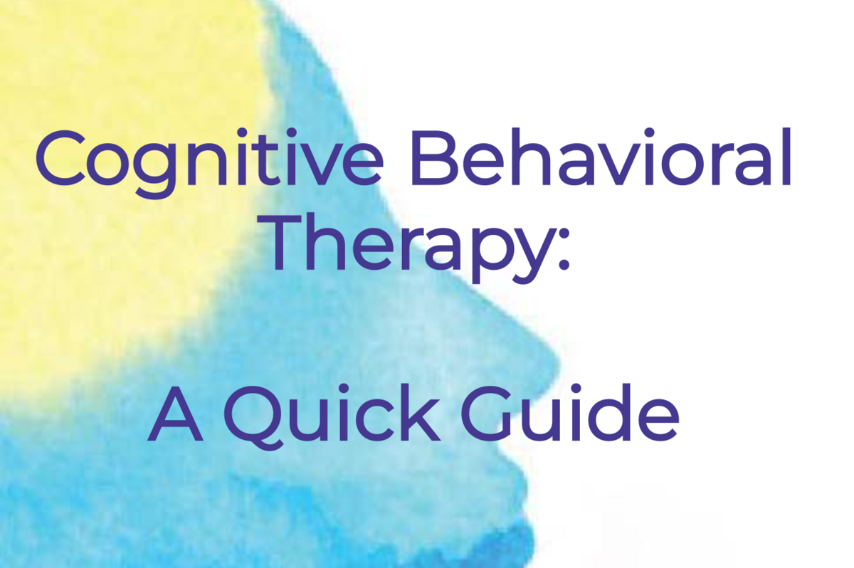 CBT Quick Guide: Practical Tools for Changing Thoughts, Feelings, & Behaviors