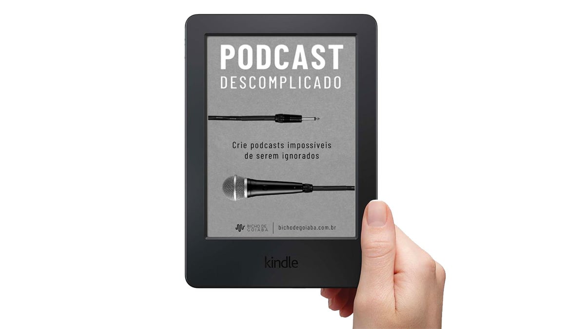 Livro Podcast Descomplicado (Digital: PDF/ePub)