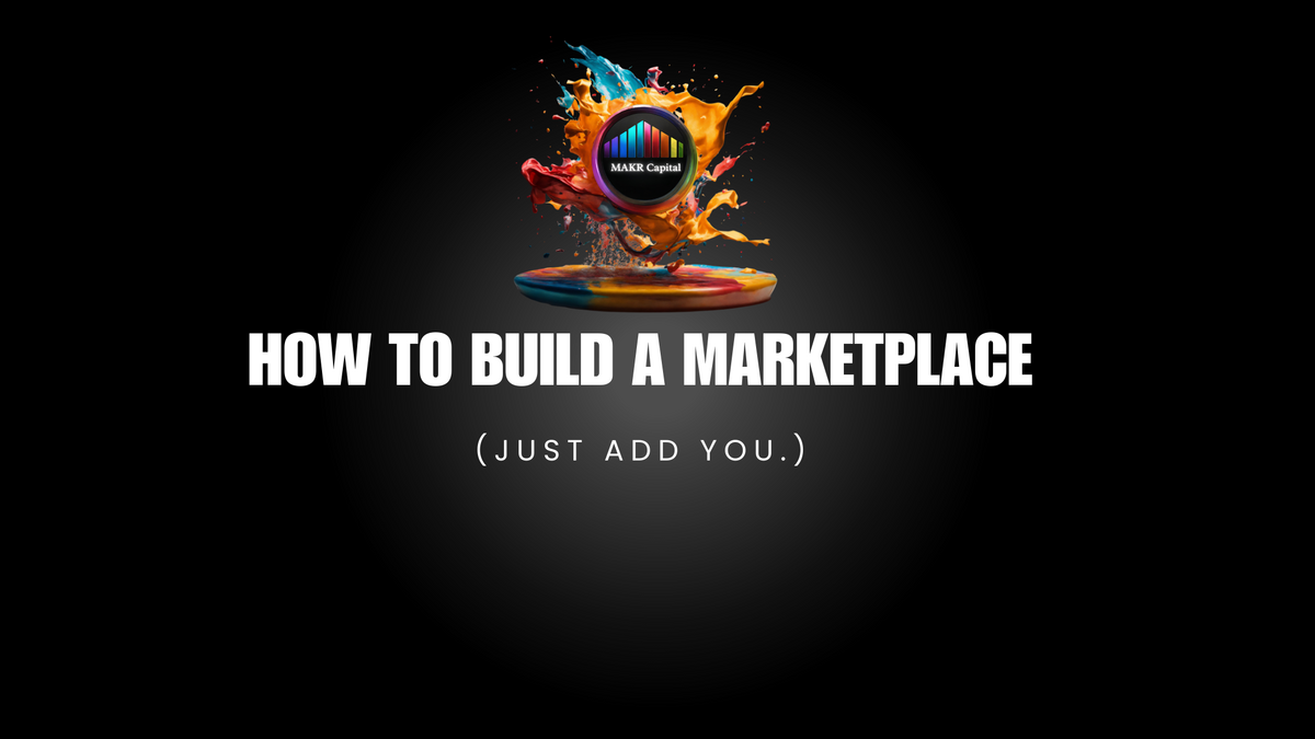How To Actually Build A Marketplace In Ten Steps.