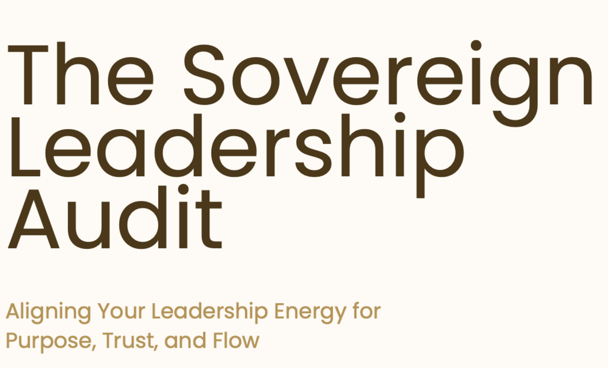 Sovereign Leadership Audit Self Assessment