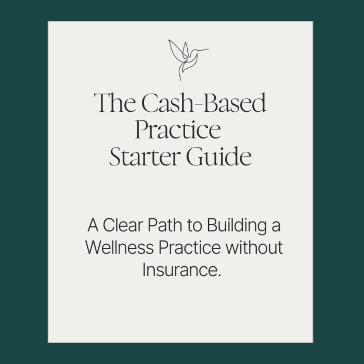 Cash-Based Wellness Practice Starter Guide