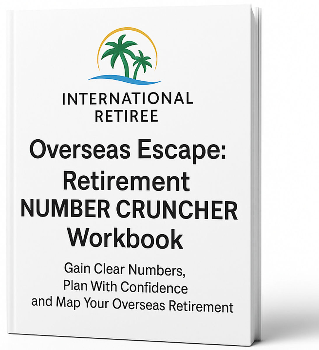 PDF Download: Overseas Retirement Number Cruncher Workbook