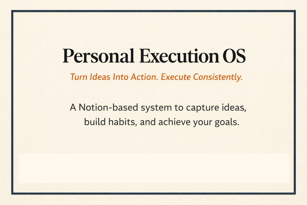 Personal Execution OS