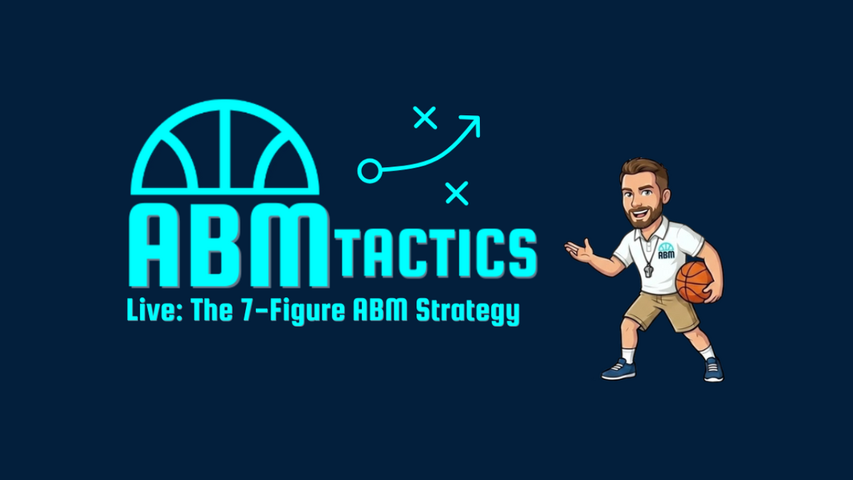 7-Figure ABM Strategy
