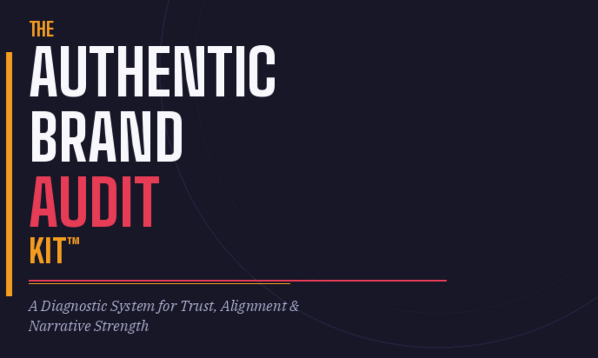The Authentic Brand Audit Kit