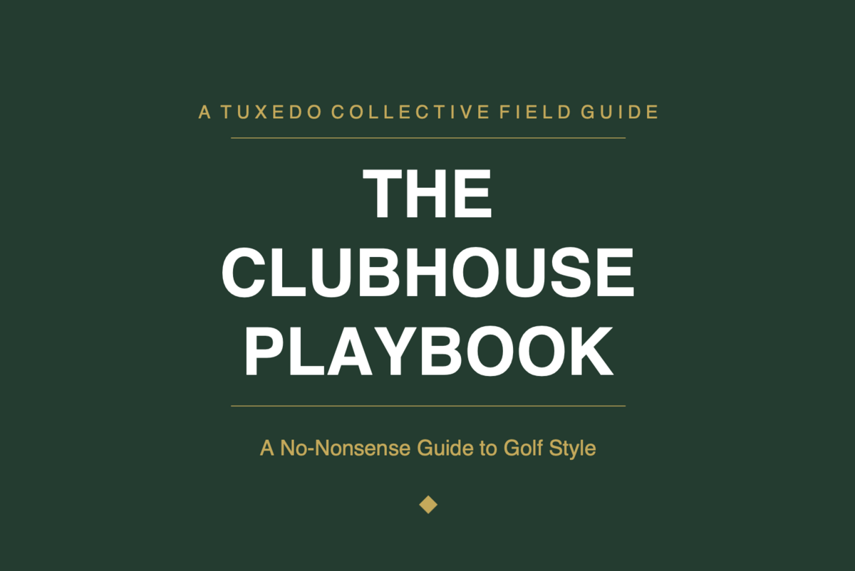 The Clubhouse Playbook: A No-Nonsense Guide to Golf Style