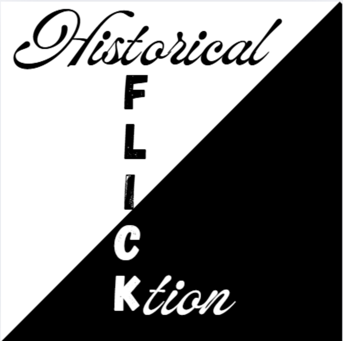 Historical Flicktion