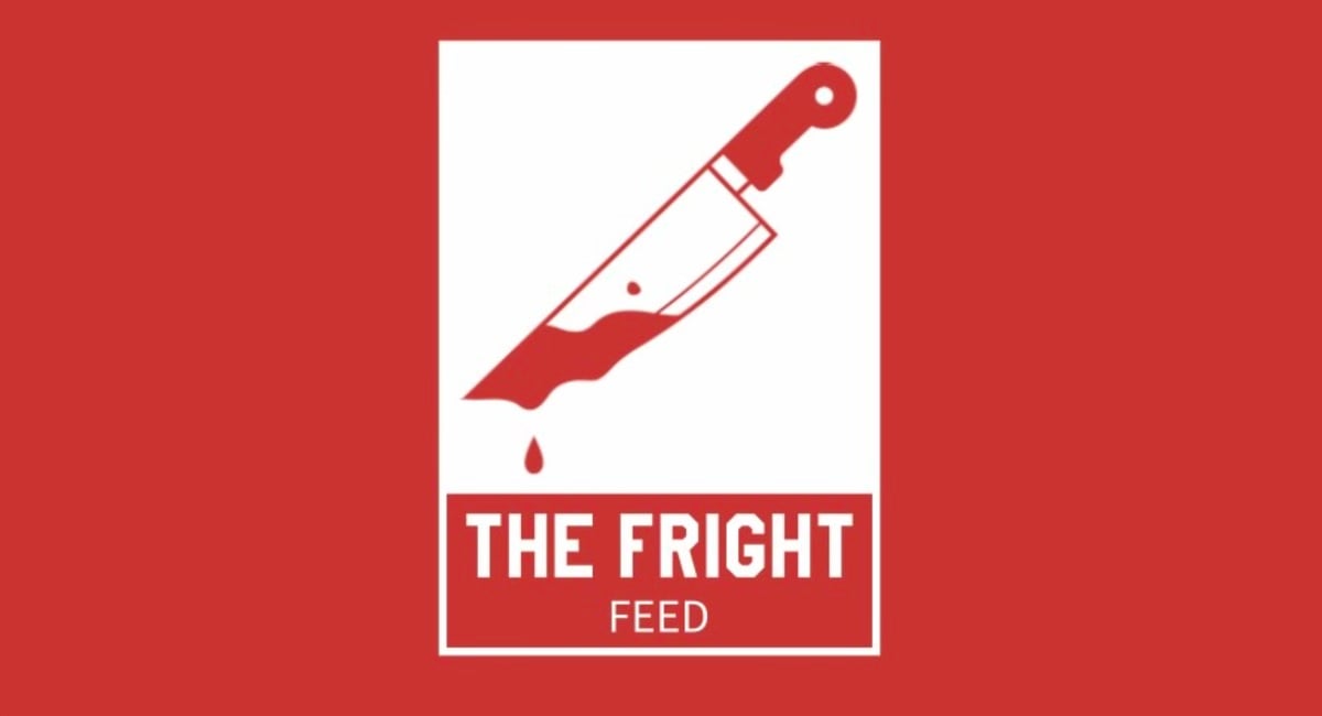 The Fright Feed