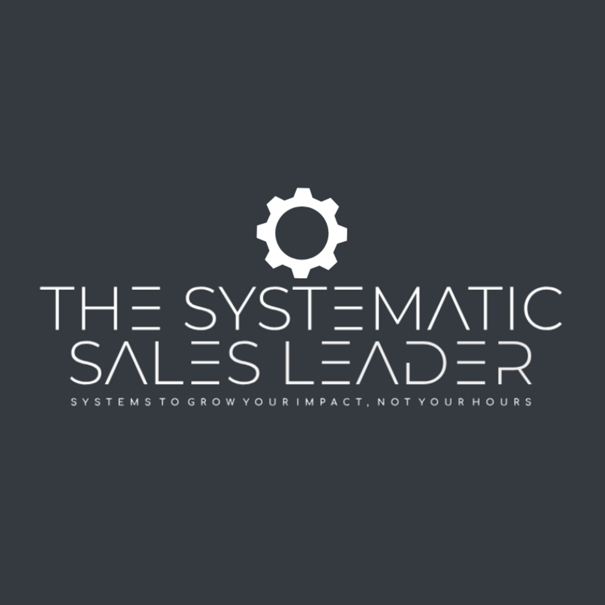 THE SYSTEMATIC SALES LEADER