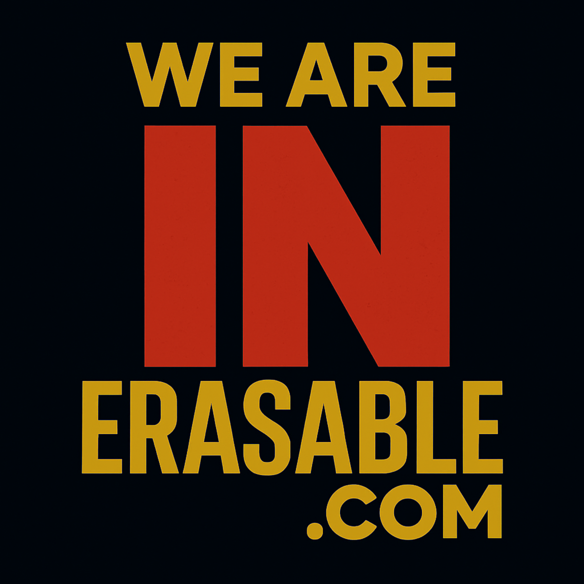 The INerasable INsider