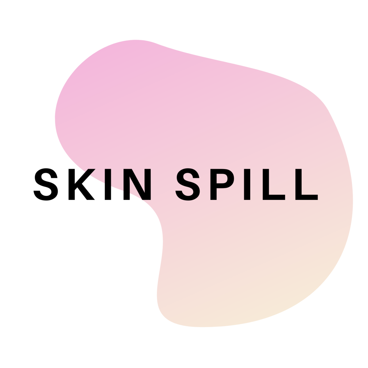 Skin Spill