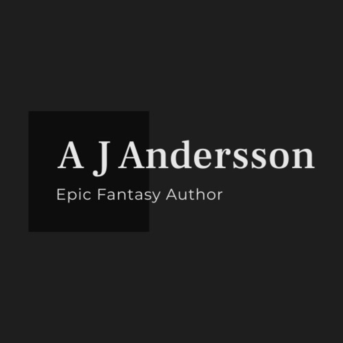 A.J. Andersson Epic Fantasy Author