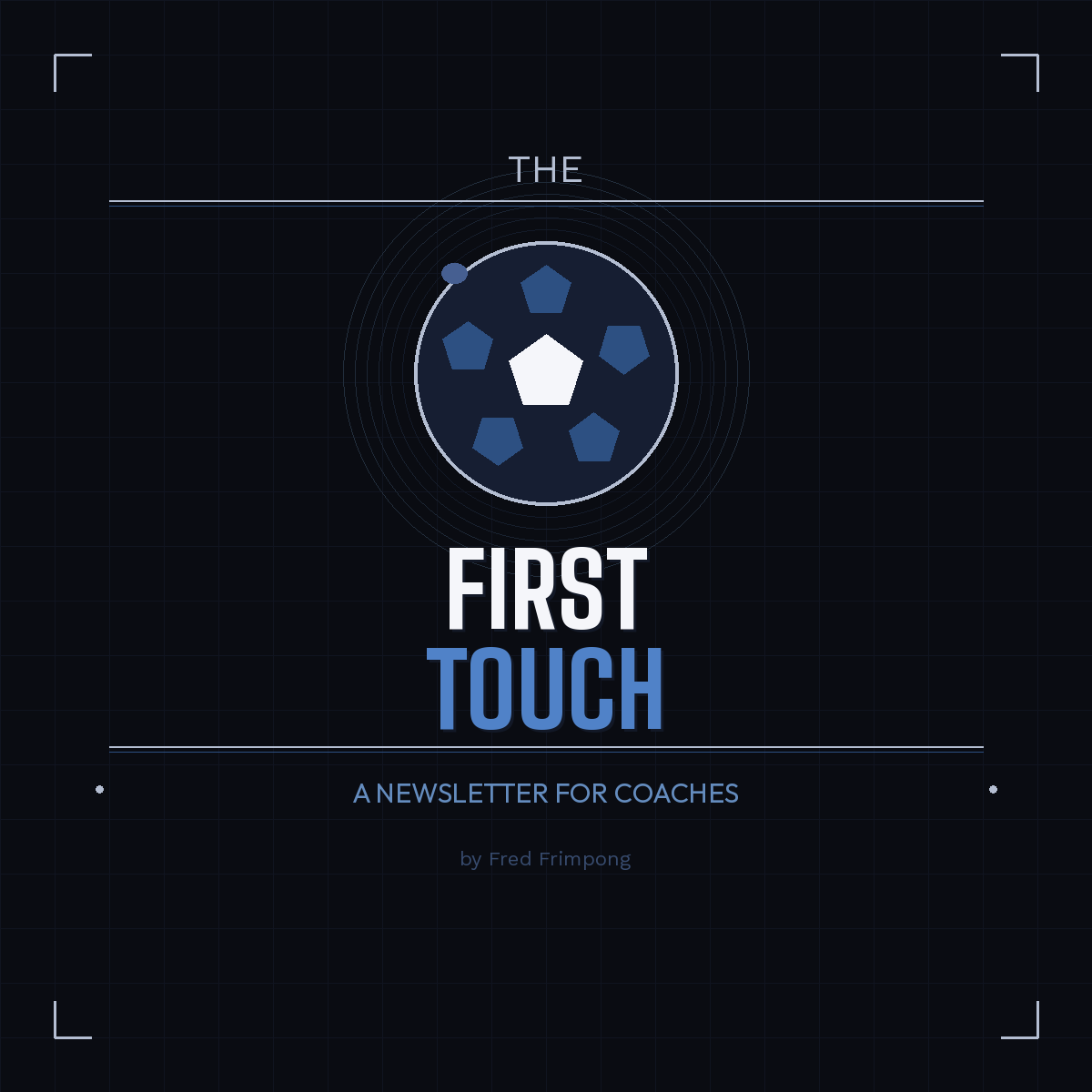 The First Touch