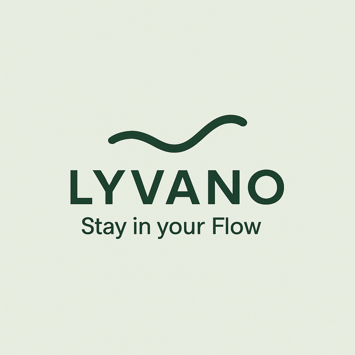 Lyvano - Stay in your Flow Newsletter