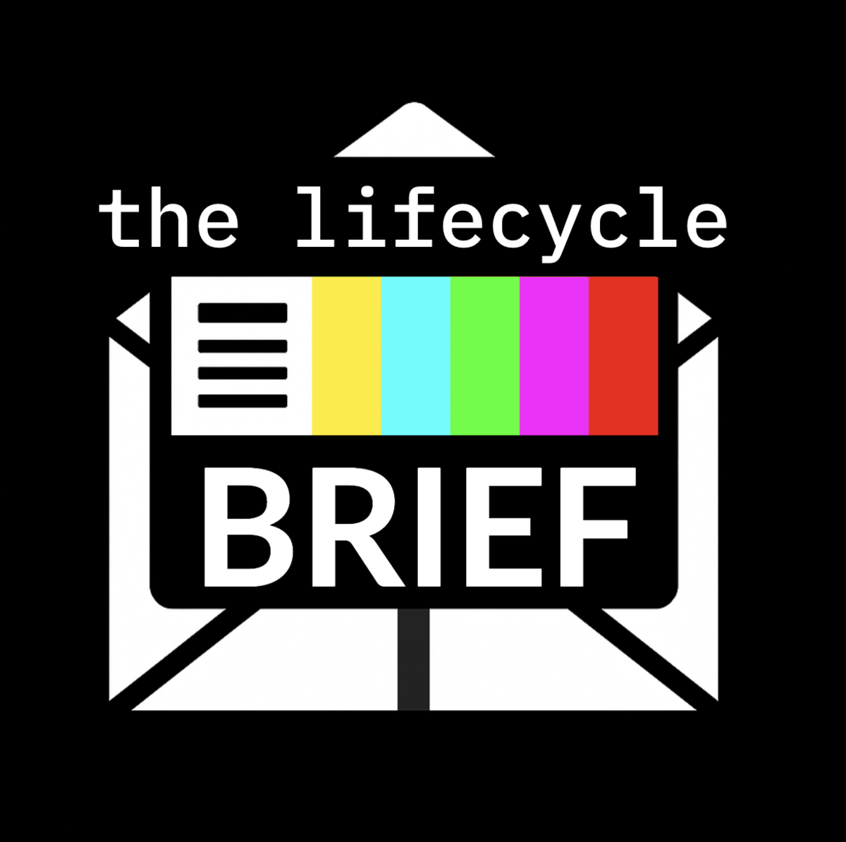 the lifecycle brief
