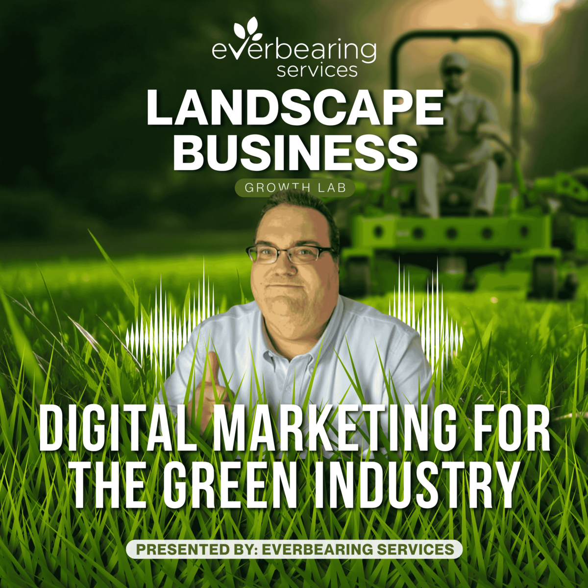 Landscape Business Growth Lab Podcast