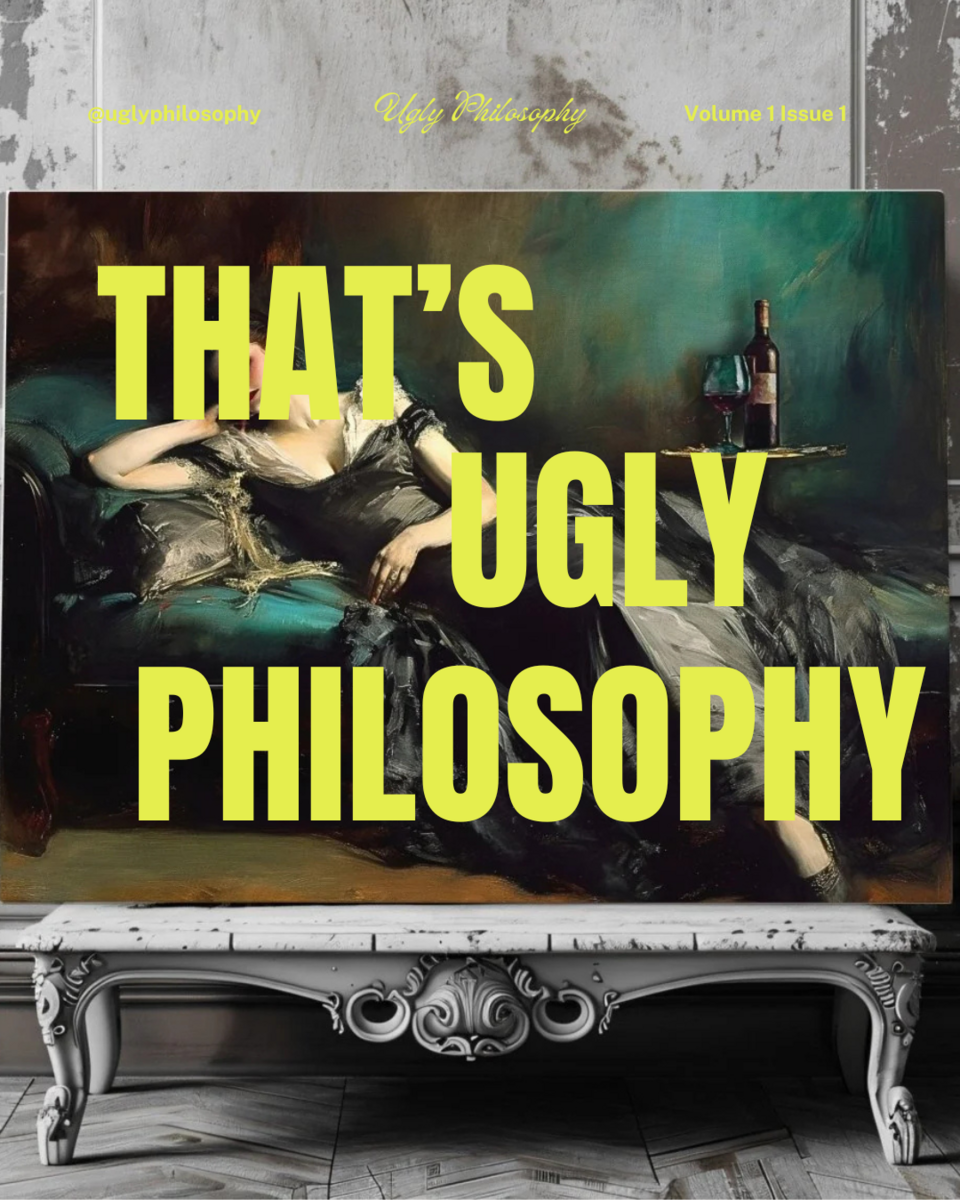 Ugly Philosophy