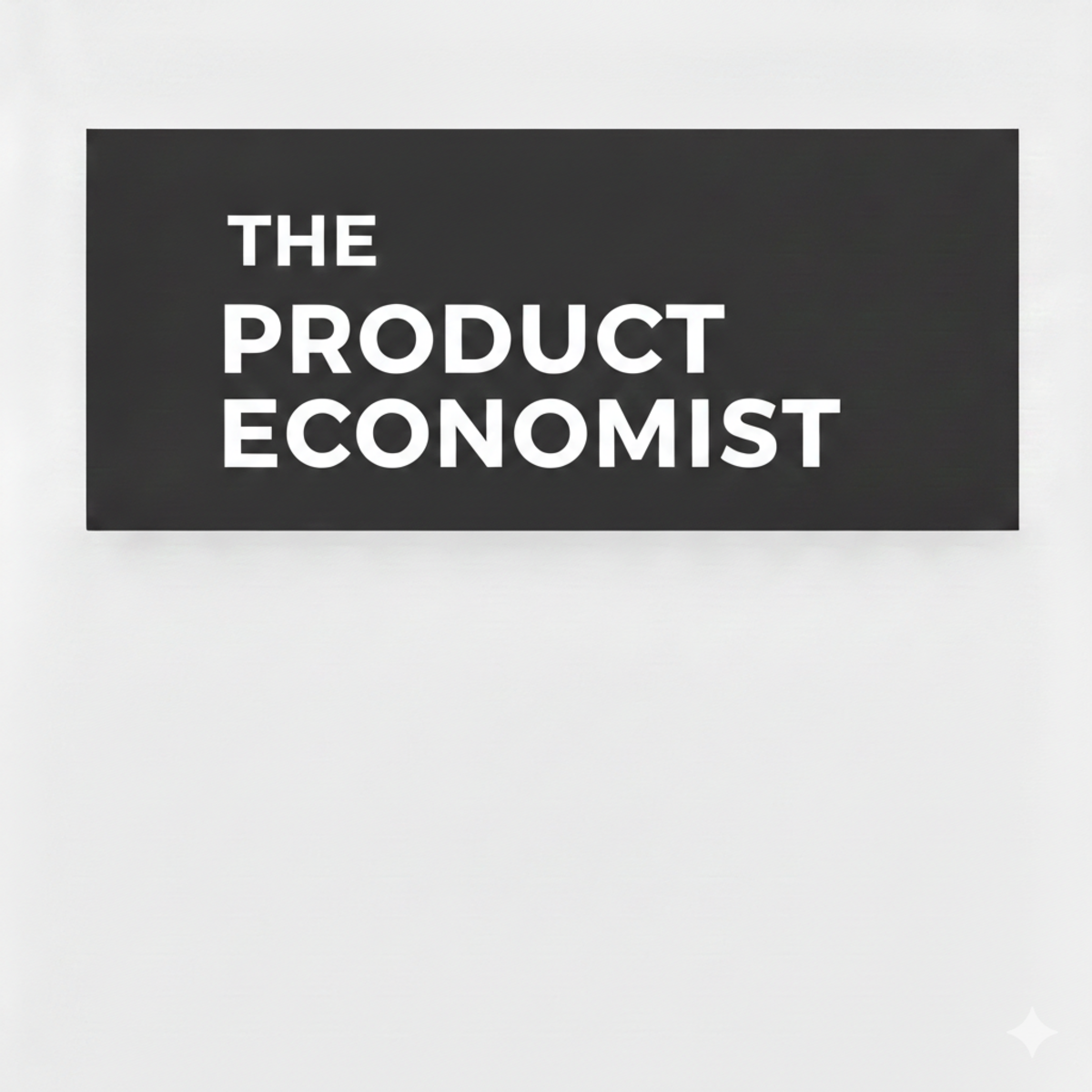 THE PRODUCT ECONOMIST